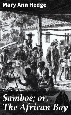 Samboe; or, The African Boy
