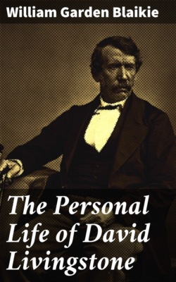 The Personal Life of David Livingstone
