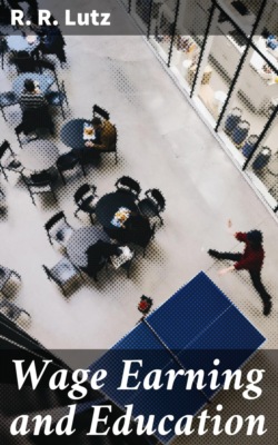 Wage Earning and Education