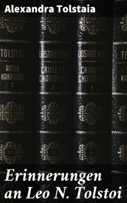 Erinnerungen an Leo N. Tolstoi