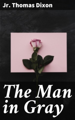The Man in Gray