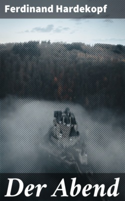Der Abend