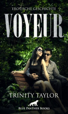 Voyeur | Erotische Geschichte