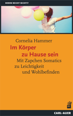 Im Körper zu Hause sein