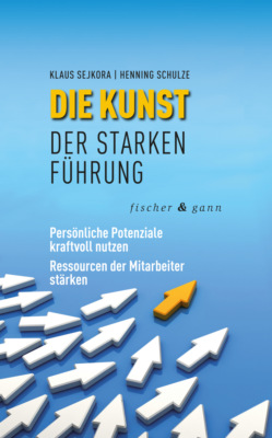 Die Kunst der starken Führung