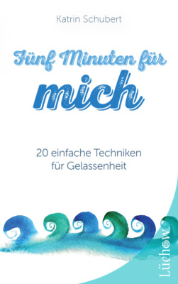 Fünf Minuten für mich