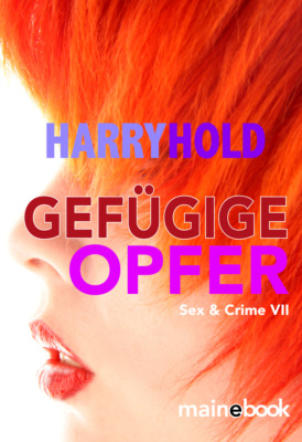 Gefügige Opfer