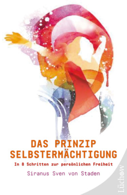 Das Prinzip Selbstermächtigung