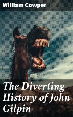 The Diverting History of John Gilpin