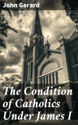 The Condition of Catholics Under James I