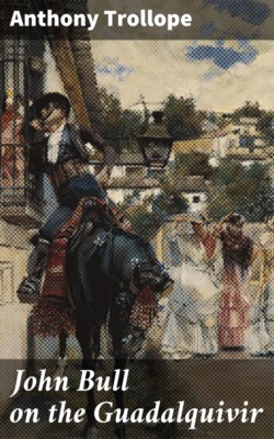 John Bull on the Guadalquivir