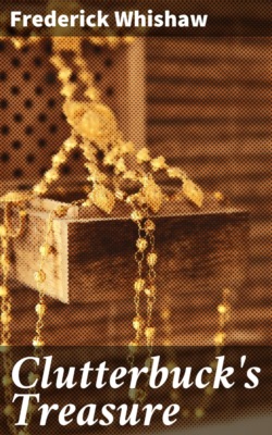 Clutterbuck's Treasure