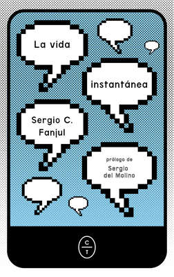 La vida instantánea