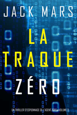 La Traque Zéro