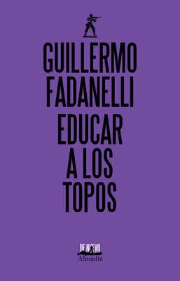 Educar a los topos