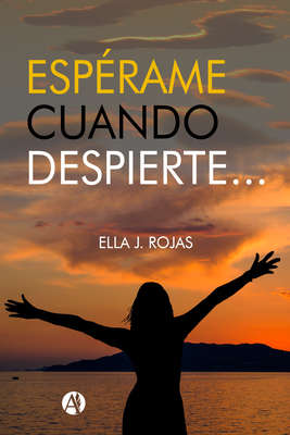 Espérame cuando despierte