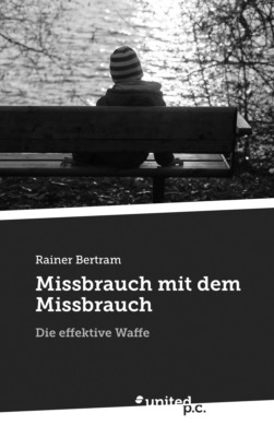 Missbrauch mit dem Missbrauch