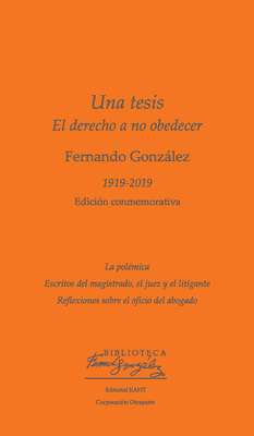 Una tesis. El derecho a no obedecer