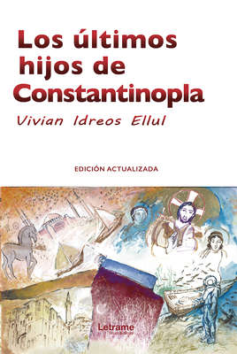 Los últimos hijos de Constantinopla