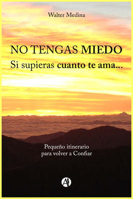 No tengas miedo