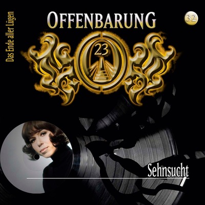 Offenbarung 23, Folge 32: Sehnsucht