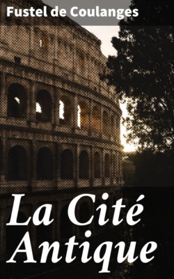 La Cité Antique