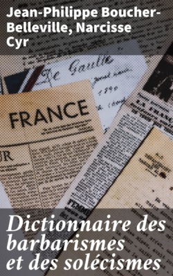 Dictionnaire des barbarismes et des solécismes