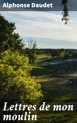 Lettres de mon moulin