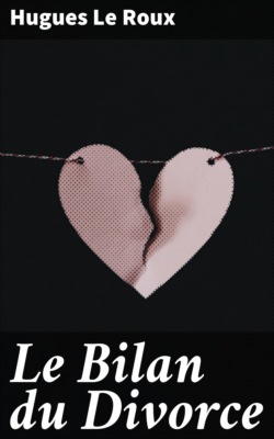 Le Bilan du Divorce