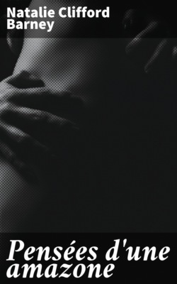 Pensées d'une amazone