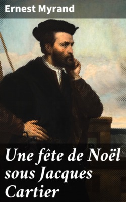 Une fête de Noël sous Jacques Cartier