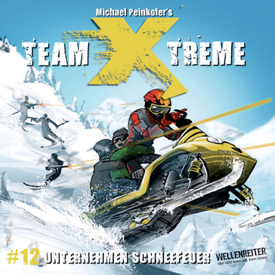 Team X-Treme, Folge 12: Unternehmen Schneefeuer
