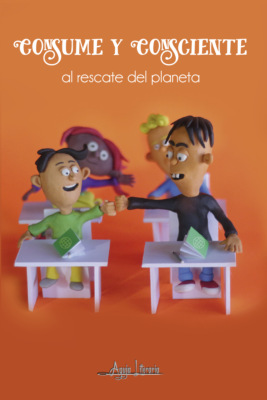 Consume y Consciente al rescate del planeta