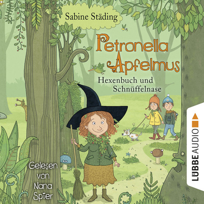 Hexenbuch und Schnüffelnase - Petronella Apfelmus, Teil 5 (Gekürzt)