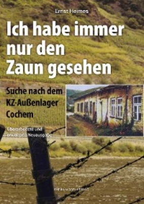 Ich habe immer nur den Zaun gesehen