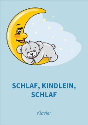 Schlaf, Kindlein, schlaf