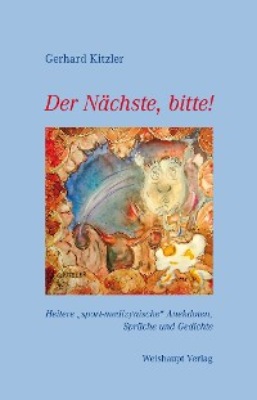 Der Nächste, bitte!