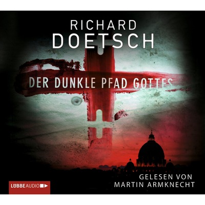 Der dunkle Pfad Gottes (Gekürzt)