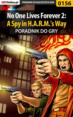No One Lives Forever 2: A Spy in H.A.R.M.'s Way