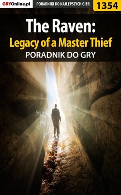 The Raven: Legacy of a Master Thief