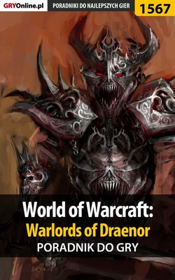 World of Warcraft: Warlords of Draenor