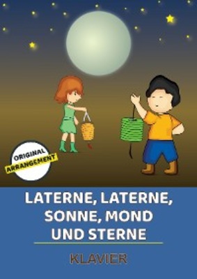 Laterne, Laterne, Sonne, Mond und Sterne