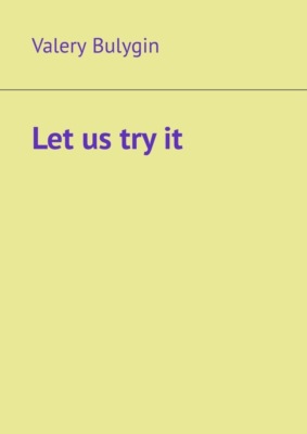 Let us try it