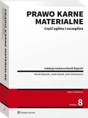 Prawo karne materialne. Część ogólna i szczególna