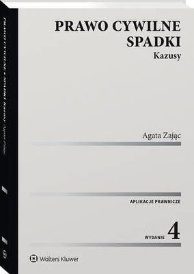 Prawo cywilne. Spadki. Kazusy