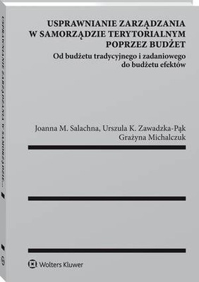 Usprawnianie zarządzania w samorządzie terytorialnym poprzez budżet