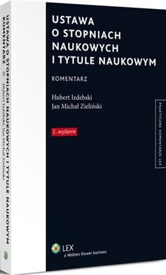 Ustawa o stopniach naukowych i tytule naukowym. Komentarz