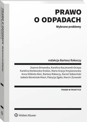 Prawo o odpadach. Wybrane problemy