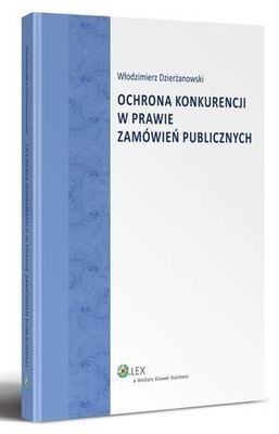 Ochrona konkurencji w prawie zamówień publicznych
