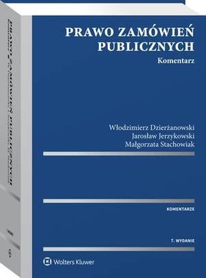 Prawo zamówień publicznych. Komentarz
